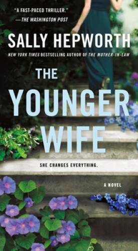 The Younger Wife: A Novel – Mass Market Paperback By Hepworth, Sally – VERY GOOD