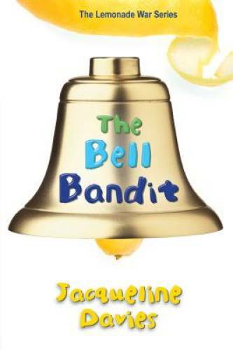 The Bell Bandit (The Lemonade War Series) – Paperback – VERY GOOD