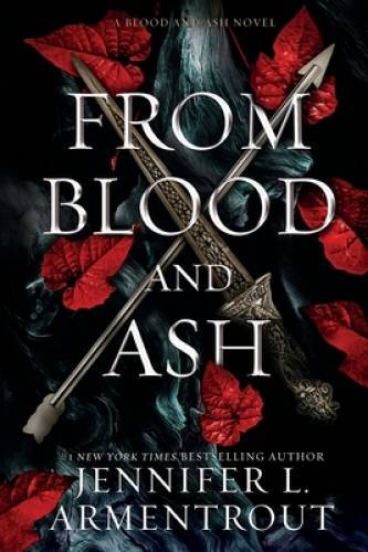 From Blood and Ash – Paperback By Armentrout, Jennifer L – VERY GOOD