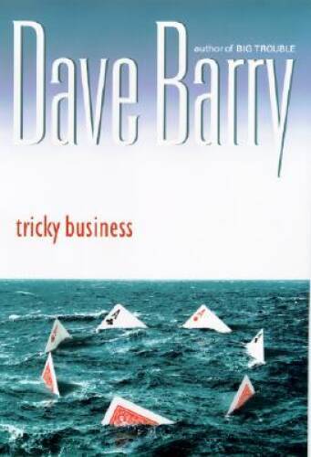 Tricky Business – Hardcover By Barry, Dave – GOOD