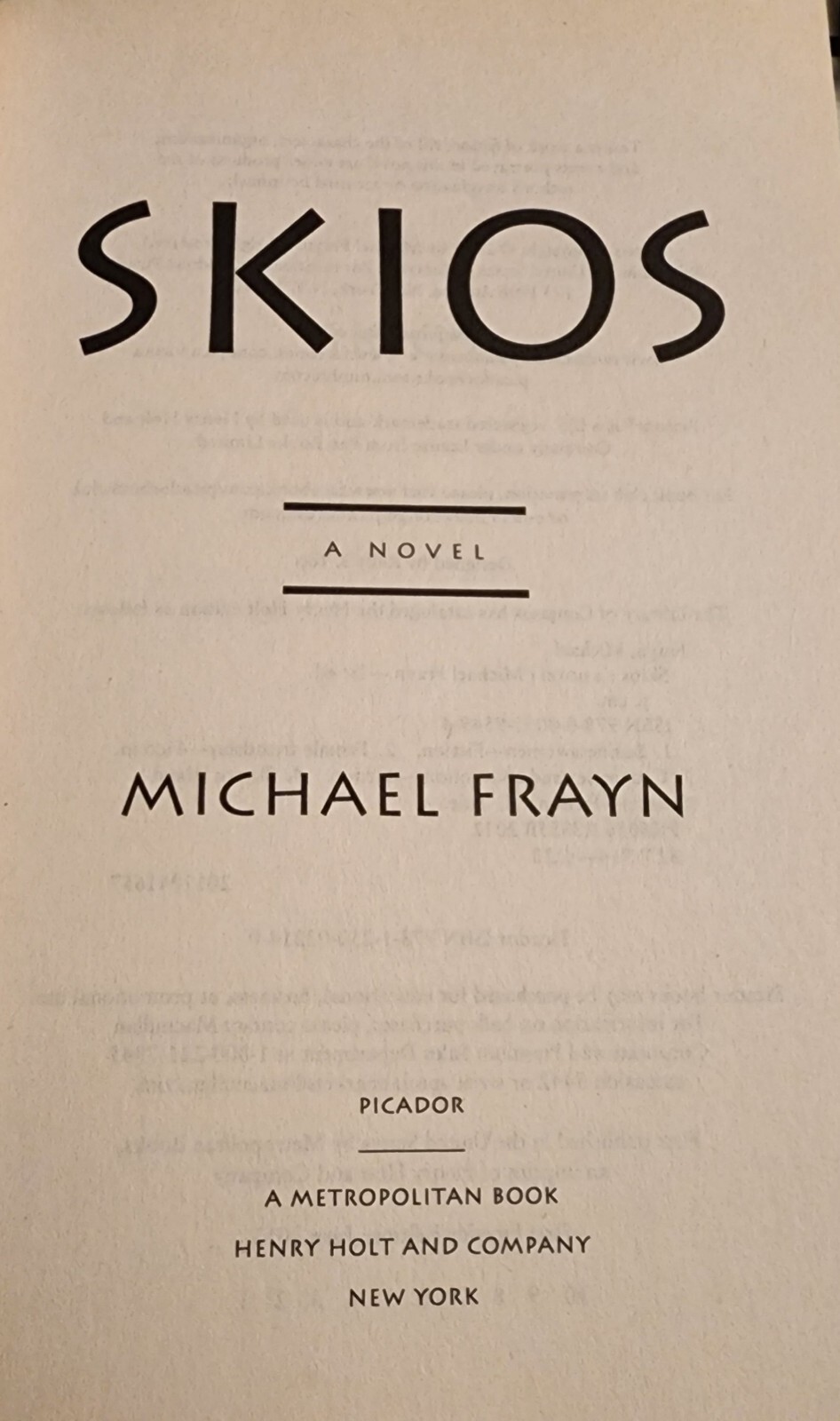 Skios : A Novel by Michael Frayn (2013, Trade Paperback)