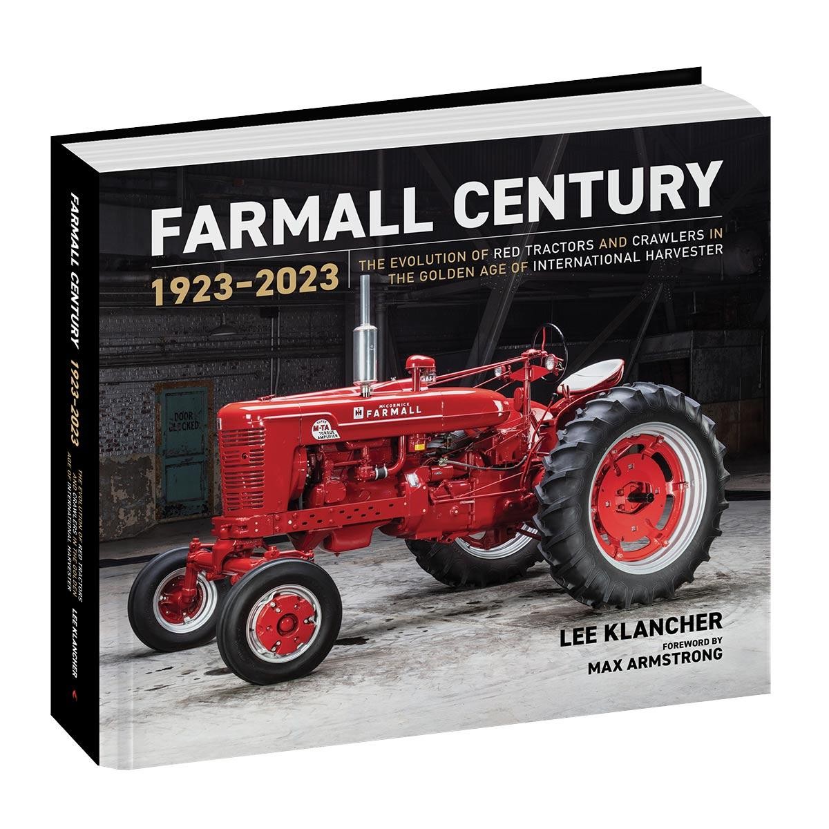 Farmall Century 1923-2023 Book by Lee Klancher 9781642341393