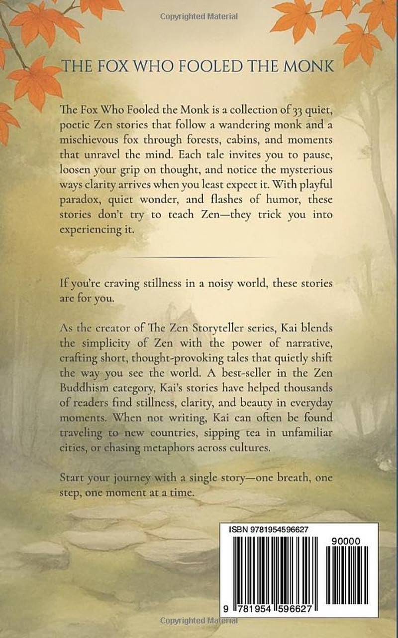 The Fox Who Fooled the Monk – 33 Zen Stories: Stop Overthinking, Release Negativ