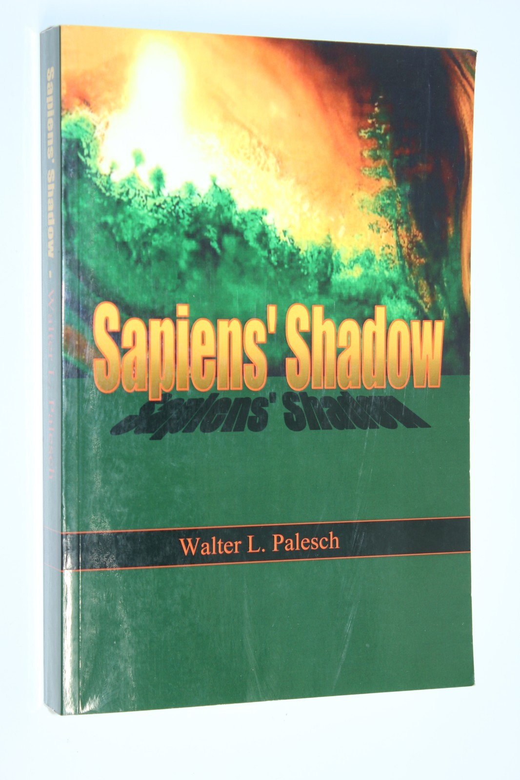 Sapiens’ Shadow by Walter Palesch (2013) SIGNED