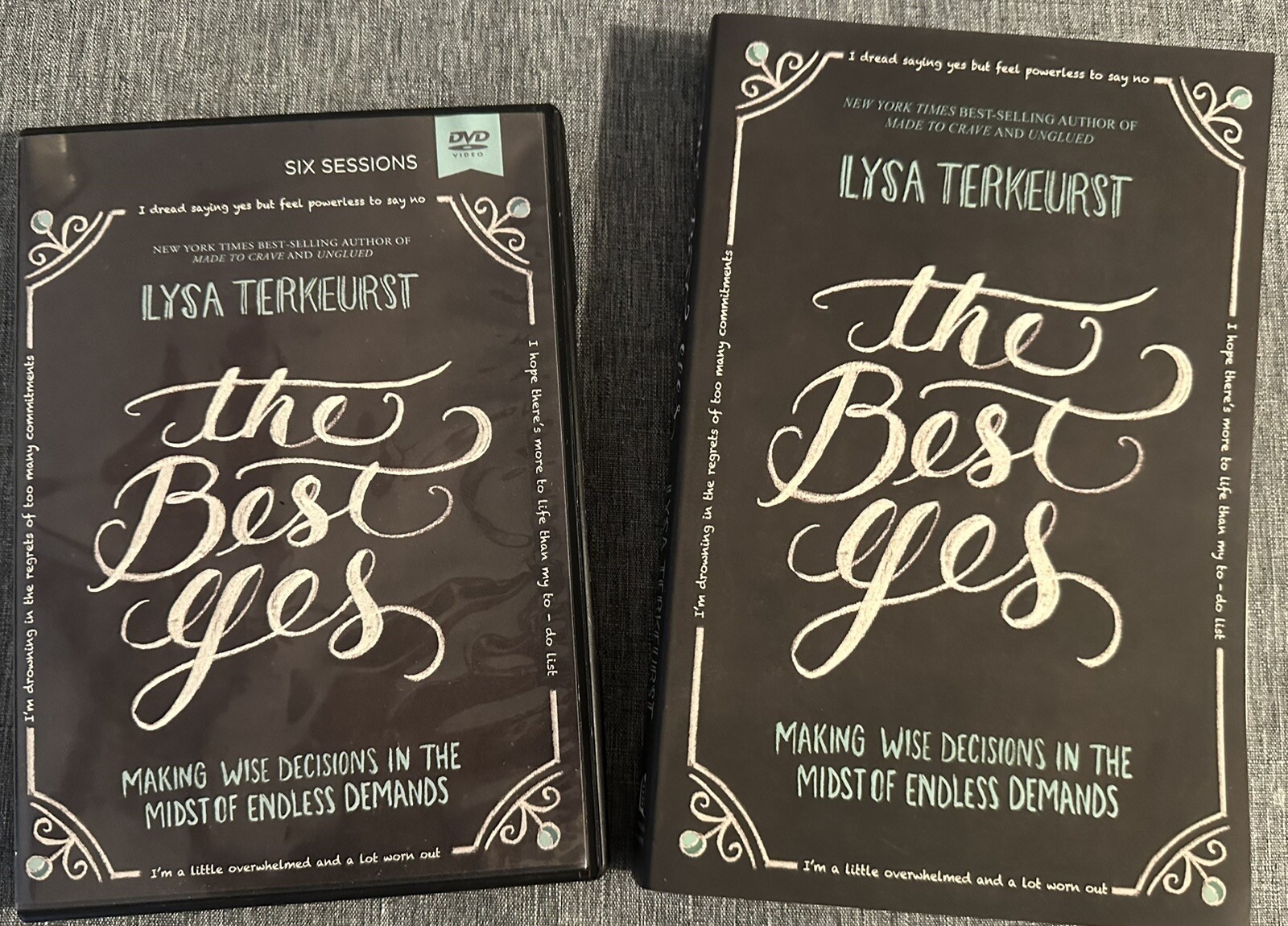 DVD and Book “The Best Yes, Making Wise Decisions in Midst of Endless Demands”