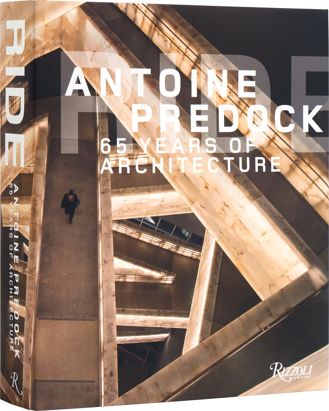 Ride: Antoine Predock: 65 Years of Architecture, Predock, Antoine, Excellent Boo