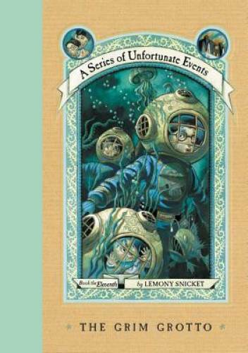 The Grim Grotto (A Series of Unfortunate Events, Book 11) – Hardcover – GOOD