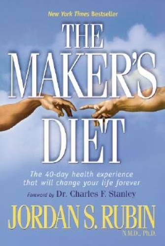The Maker’s Diet – Paperback By Jordan S. Rubin – ACCEPTABLE