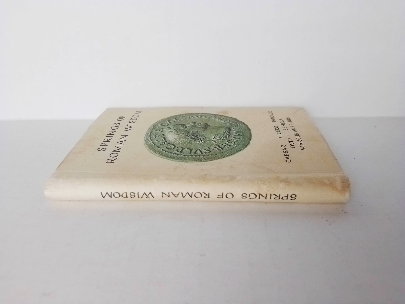 Springs of Roman Wisdom, Mini/Pocket Book 1968 Caesar, Cicero, Marcus Aurelius