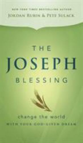 The Joseph Blessing: Change the World with – Jordan Rubin, 076840603X, hardcover