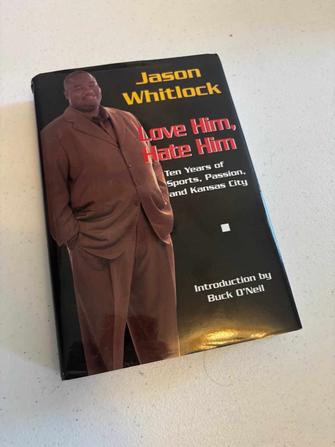 Love Him, Hate Him Jason Whitlock 2004 Kansas City Sports Journalism Hardcover