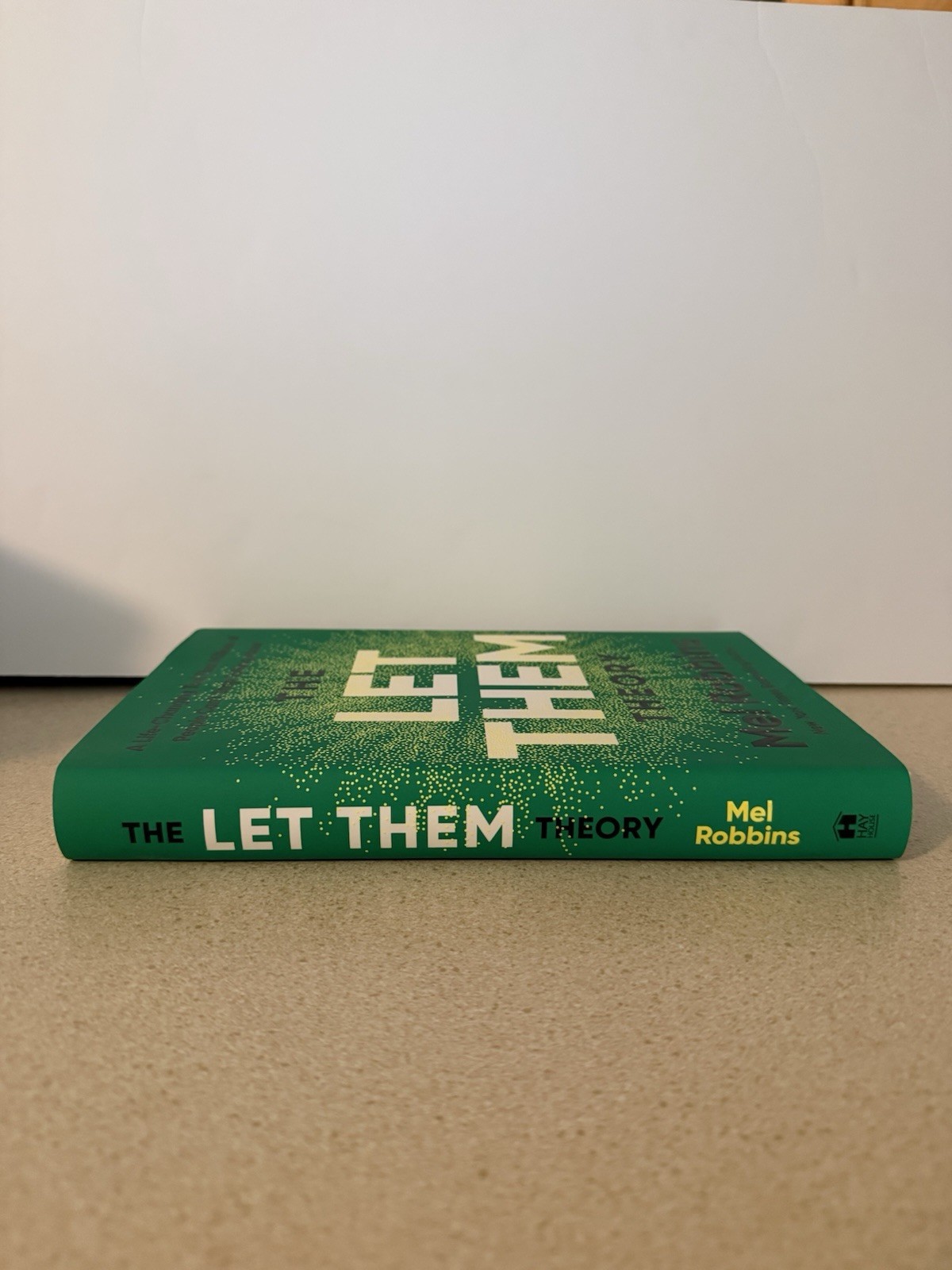 The Let Them Theory – A Life-Changing Tool By Mel Robbins( 1st Edition, 2024)
