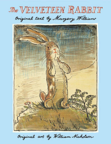 The Velveteen Rabbit – Hardcover By Margery Williams – GOOD