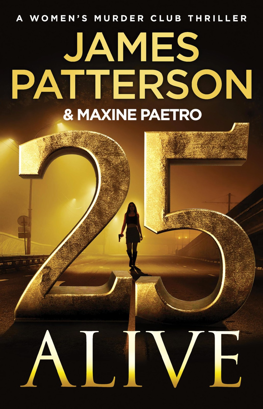 25 Alive: A Women’s Murder Club Thriller by Patterson