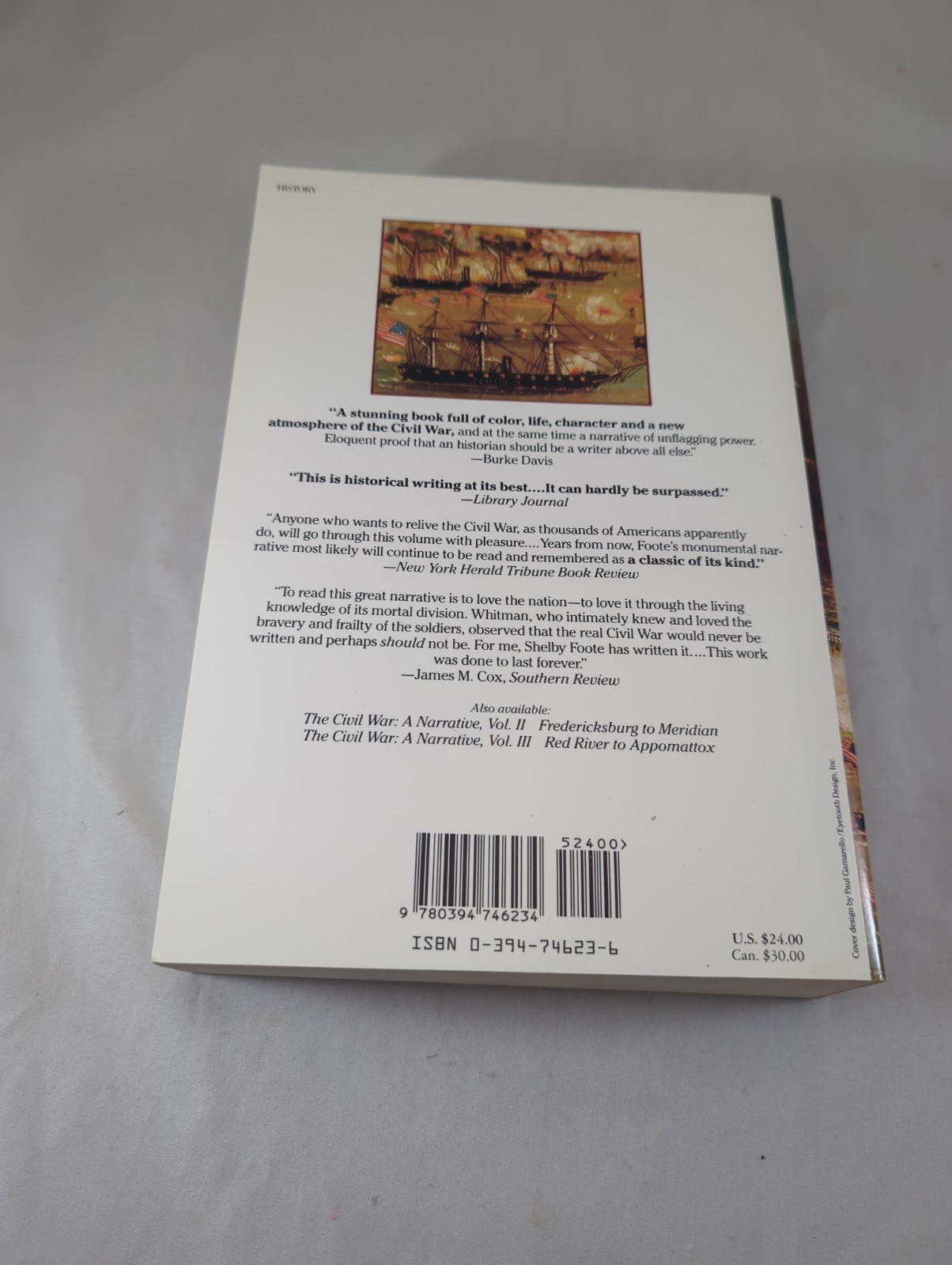 The Civil War: A Narrative, 3-VOL. Boxed Set By Shelby Foote Used Very Good