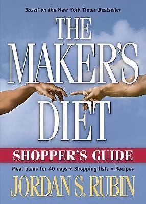 The Maker’s Diet: Shopper’s Guide – Jordan Rubin, 9781591856214, paperback