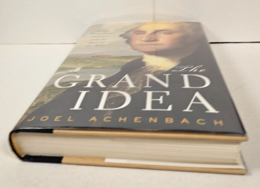 The Grand Idea by Joel Achenbach HCDJ First US Edition First Print 2004
