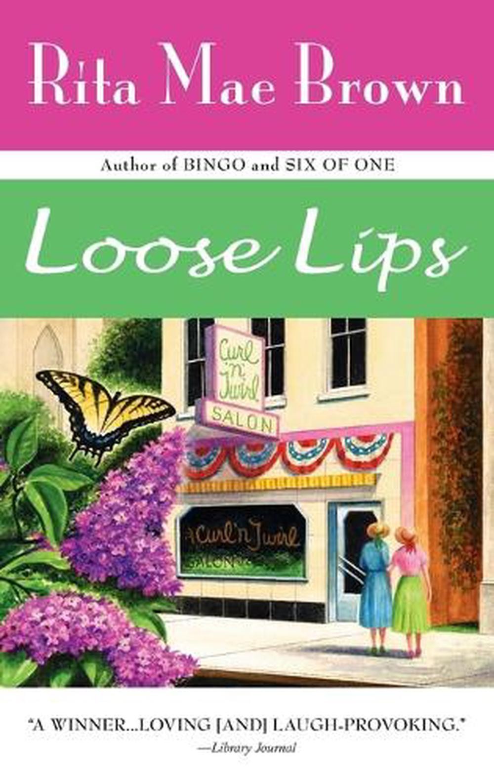 Loose Lips by Rita Mae Brown (English) Paperback Book