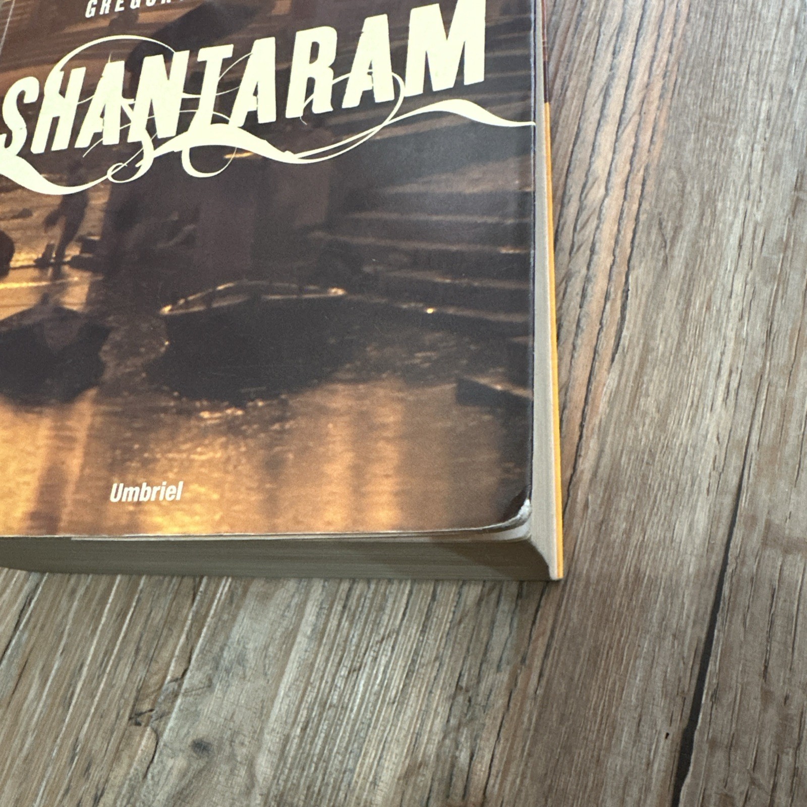 Shantaram (Spanish) (Spanish – Paperback, by Roberts Gregory David – Good