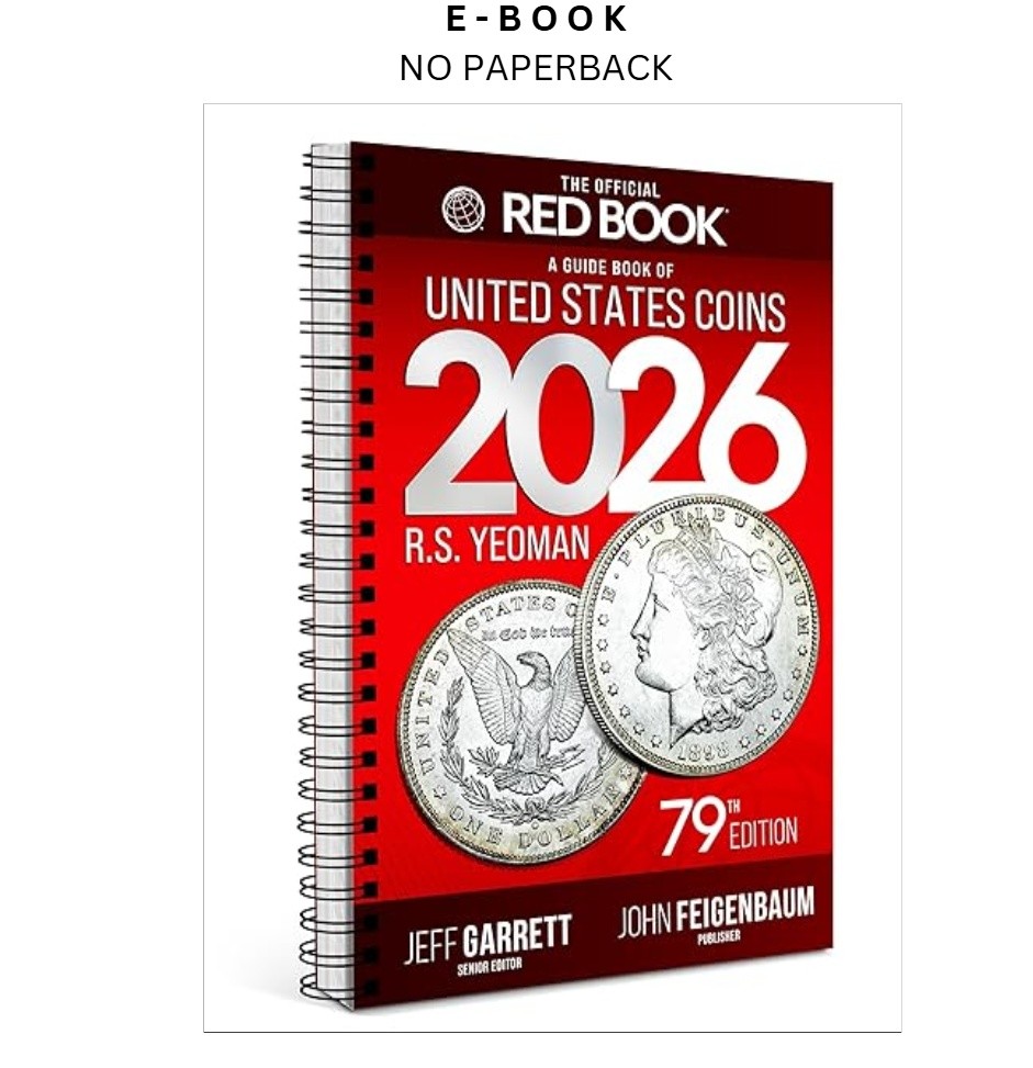 The 2026 Red Book: A Guide Book of United St, Jeff Garrett (Editor) 2025