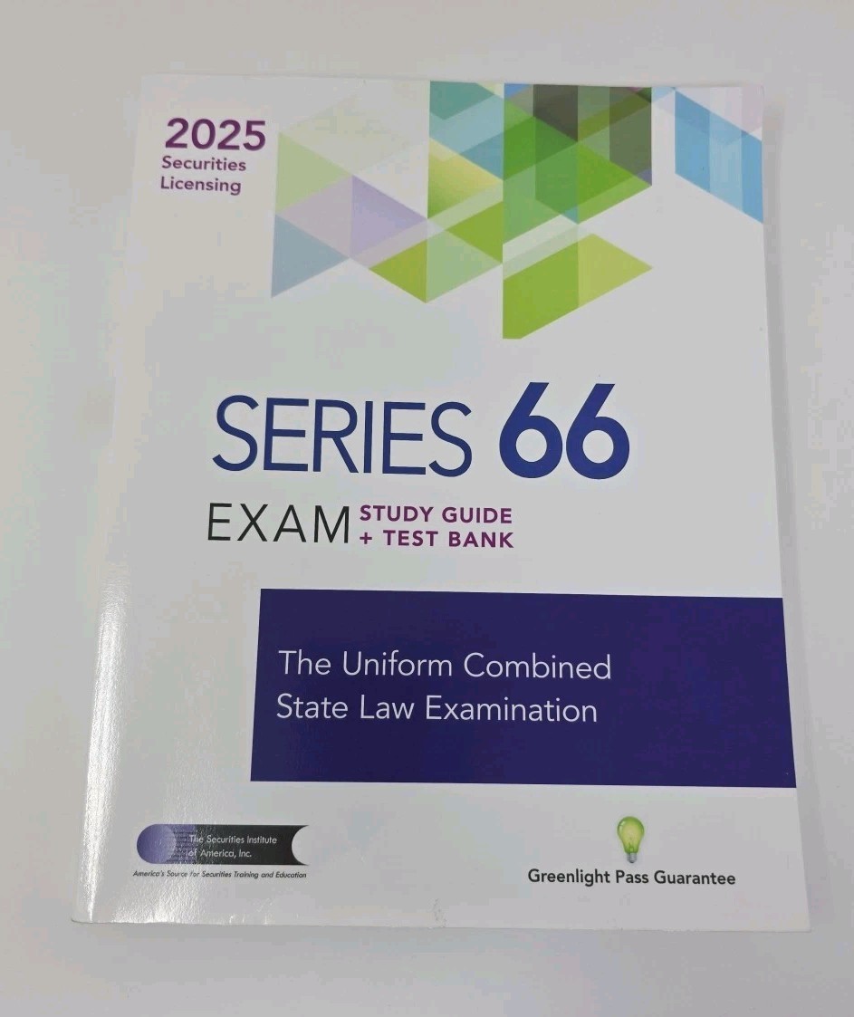 Series 66 Exam Study Guide + Test Bank: Prepare To Pass The Series 66 Exam