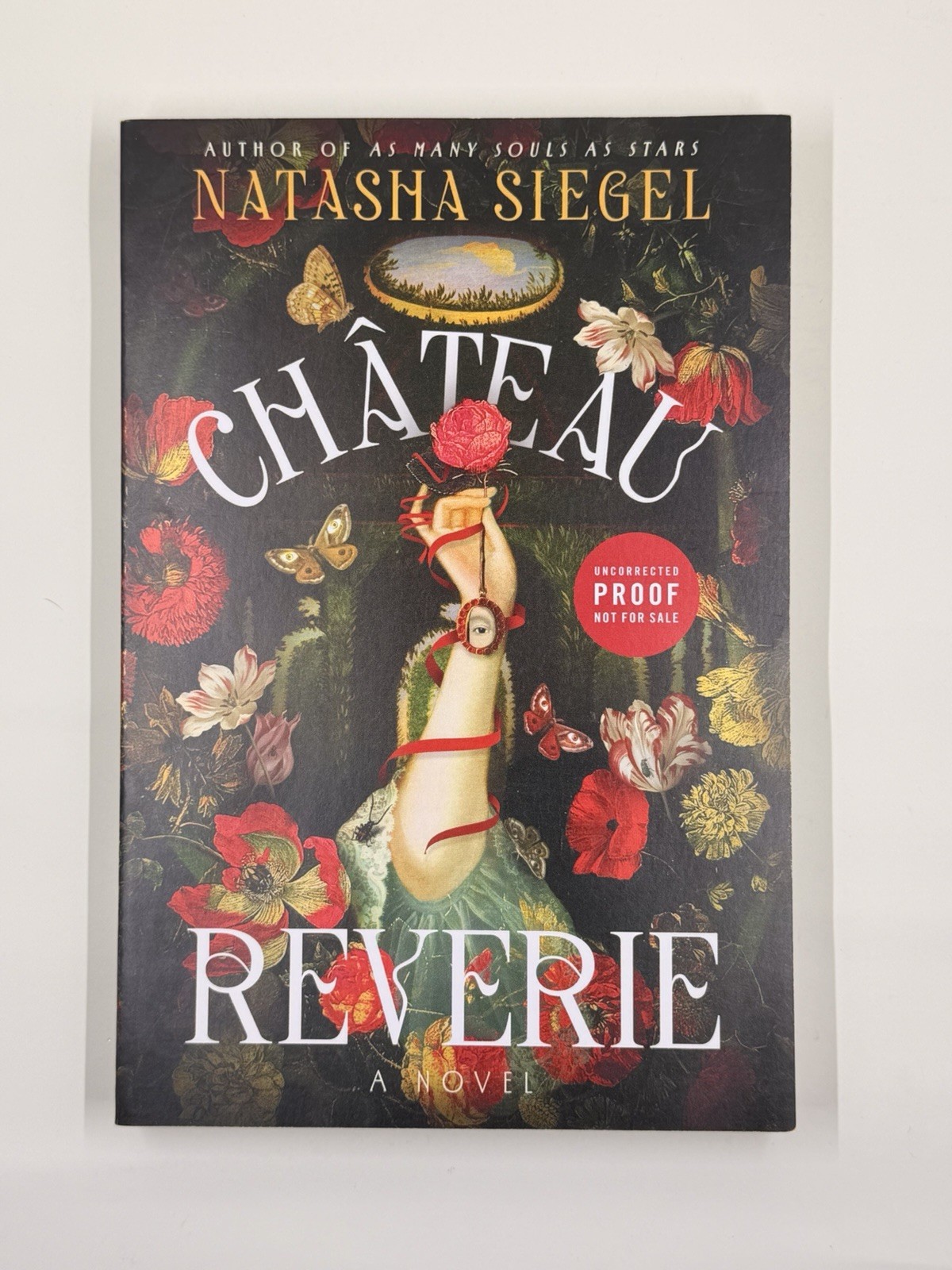 Chateau Reverie by Natasha Siegel (Advanced Reader Copy ARC – 2026, PB) *NEW*