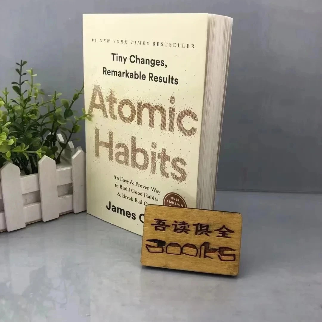 Atomic Habits By James Clear An Easy Proven Way To Build Good Habits Break Bad