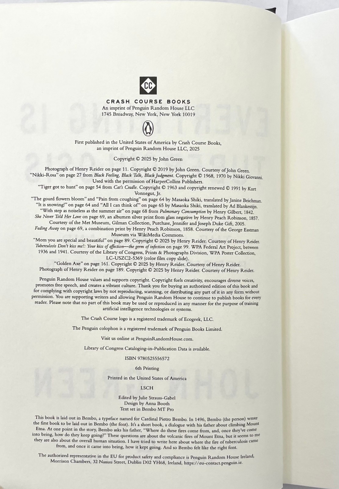 EVERYTHING IS TUBERCULOSIS: The History Of Our Deadliest Infection by John Green