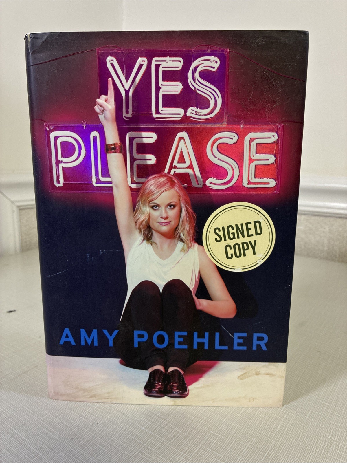 Yes Please by Amy Poehler SIGNED First Edition 1st Printing 2014 Hardcover