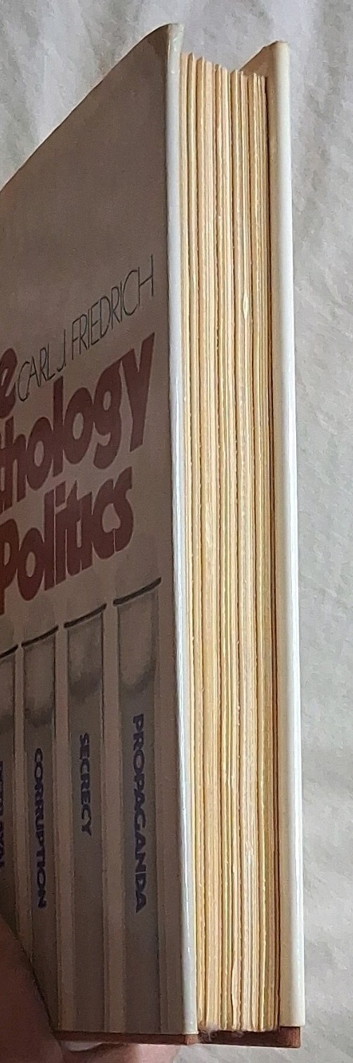 Harper & Row The Pathology of Politics Carl J Friedrich 1st Ed 1972 Hardcover DJ
