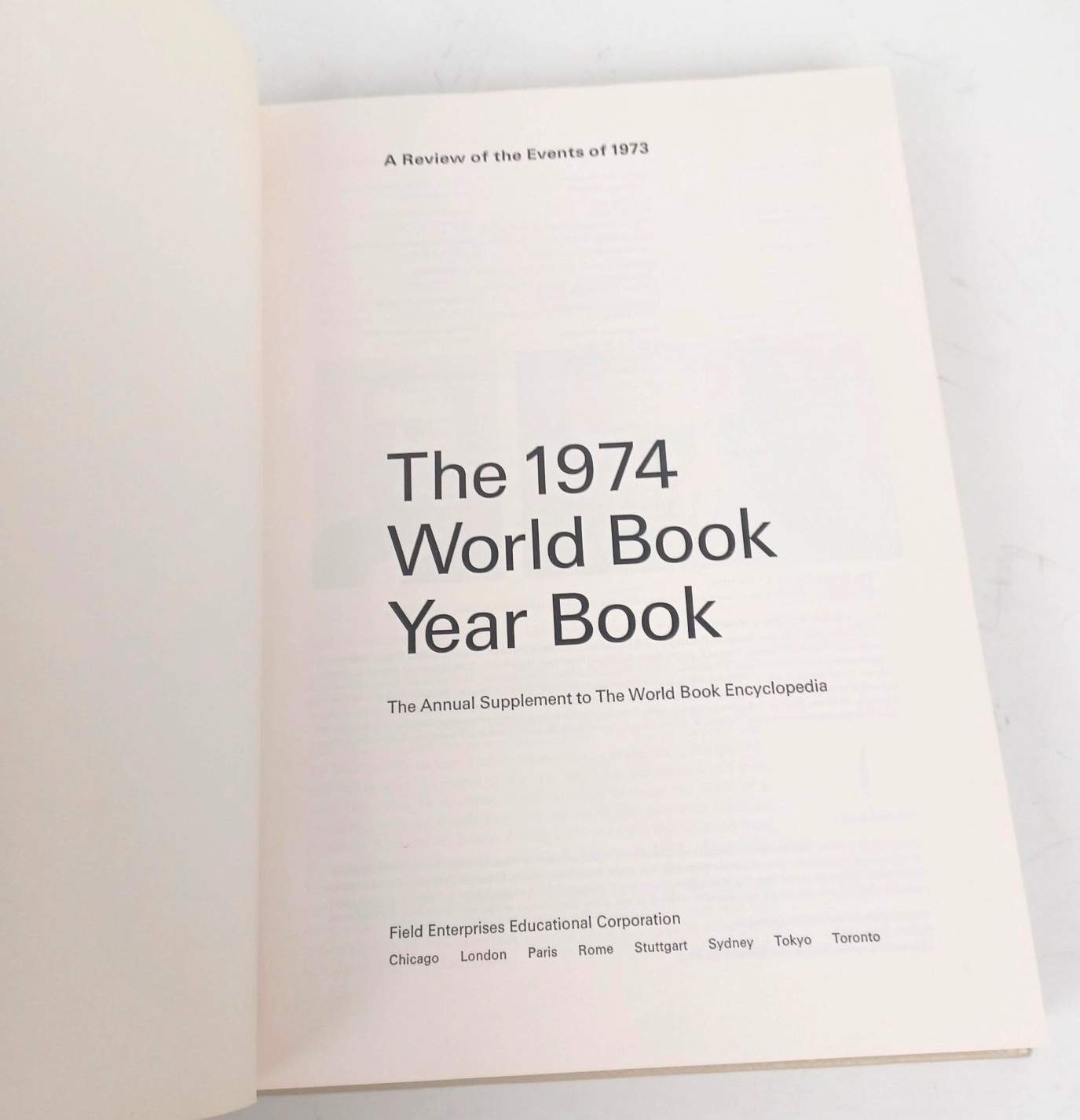 Vtg The World Book Yearbook 1974 Review of Events of 1973 Hard Cover 608 Pages