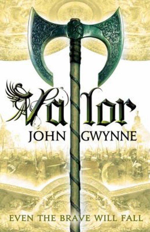 Valor Paperback John Gwynne