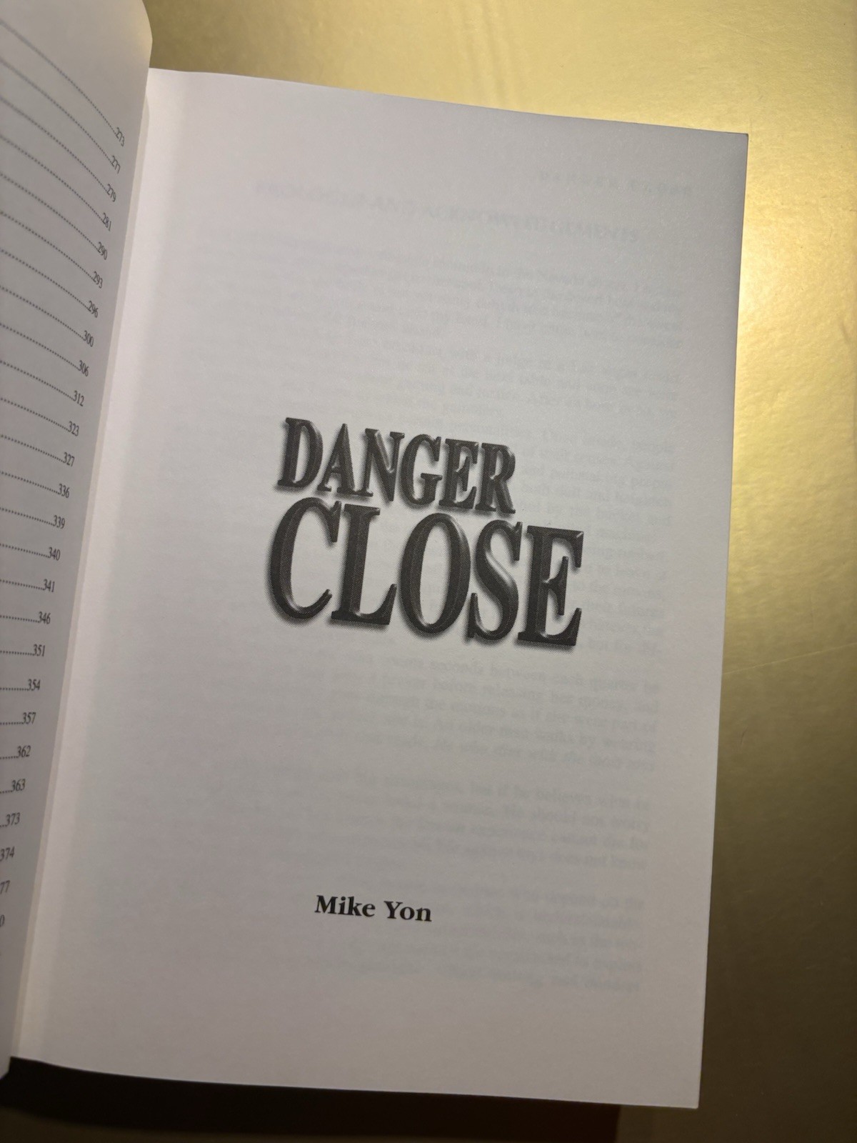 DANGER CLOSE by Michael Yon SIGNED 4th Edition HCDJ War Correspondent Memoir
