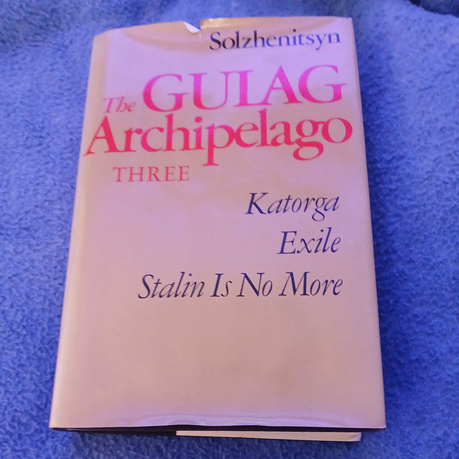 The Gulag Archipelago Volume 3: An Experiment in Literary Investigation – GOOD