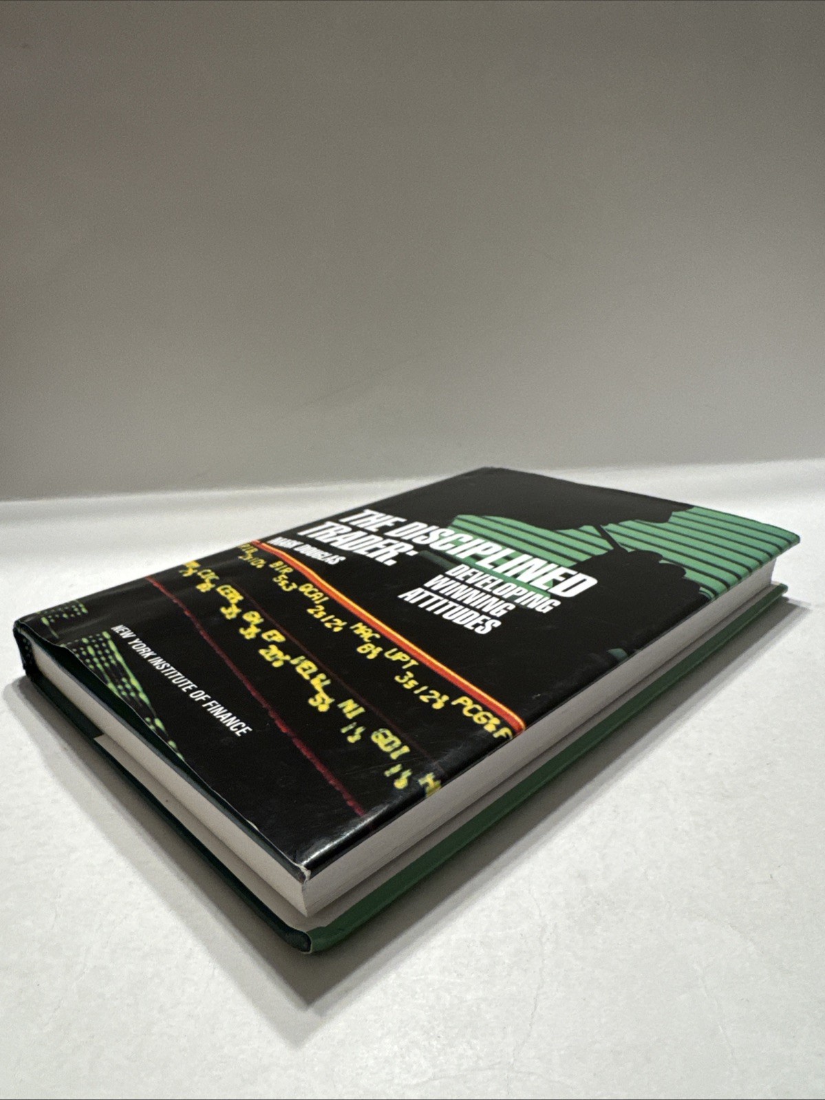 The Disciplined Trader: Developing Winning Attitudes by Mark Douglas 1990