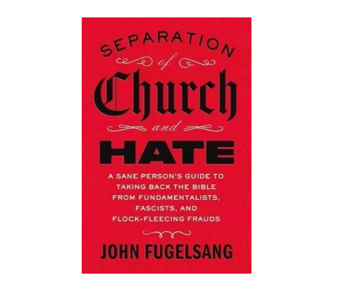 Separation of Church and Hate by John Fugelsang English PAPERBACK