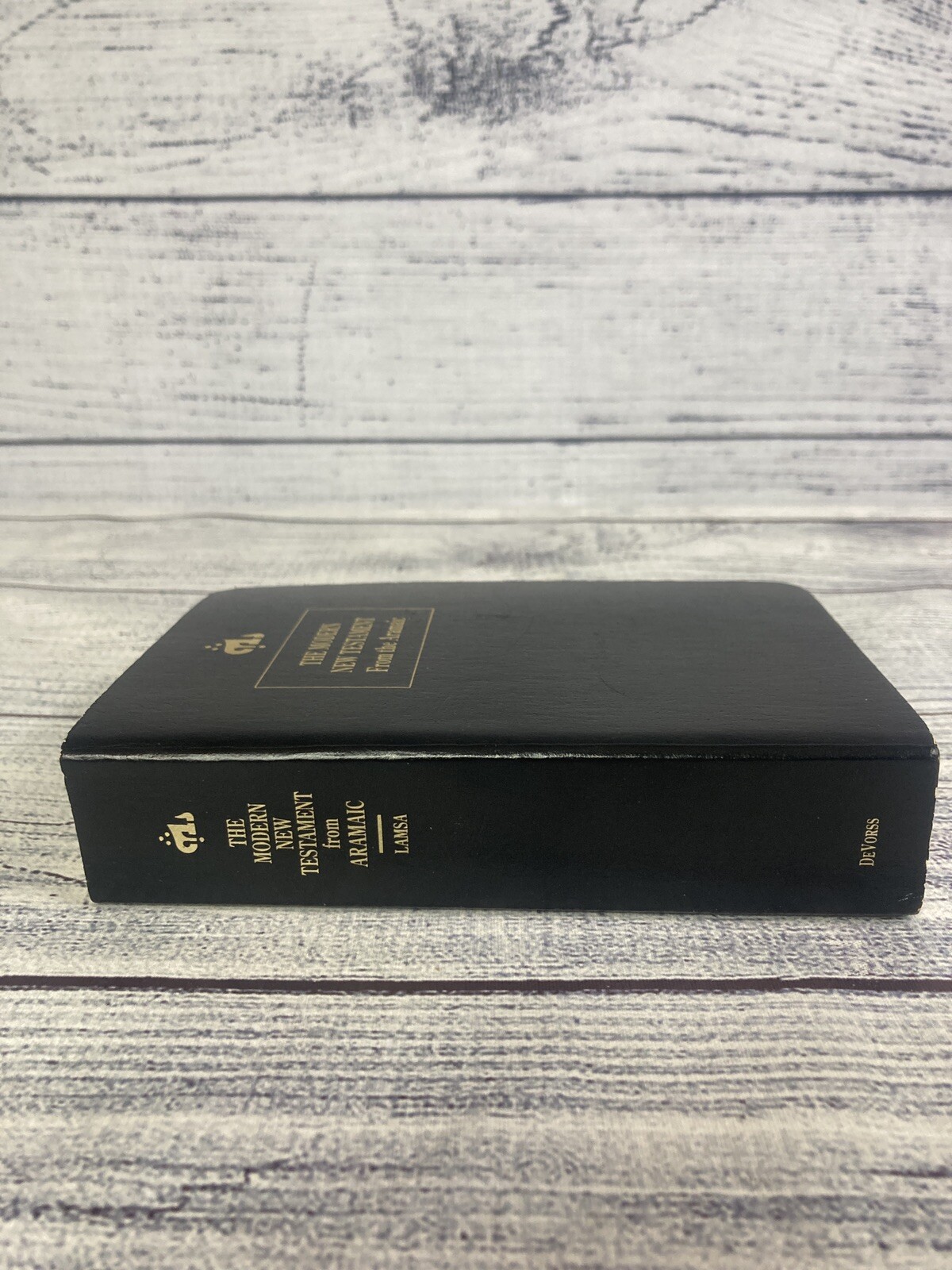 The Modern New Testament Translated from Original Aramaic First DeVorss Edition