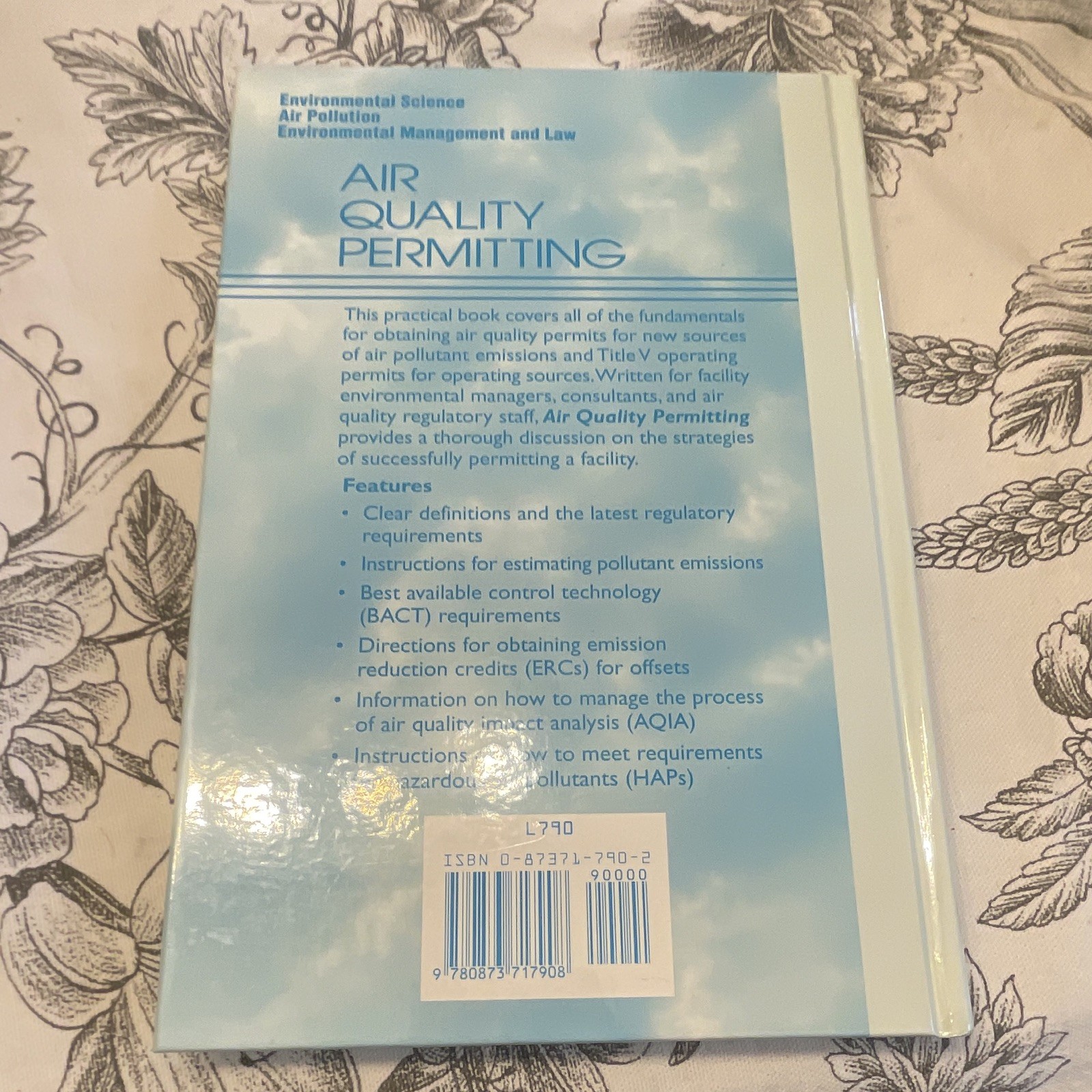 Air Quality Permitting R. Leon Leonard Hardcover Air Pollution Law Textbook