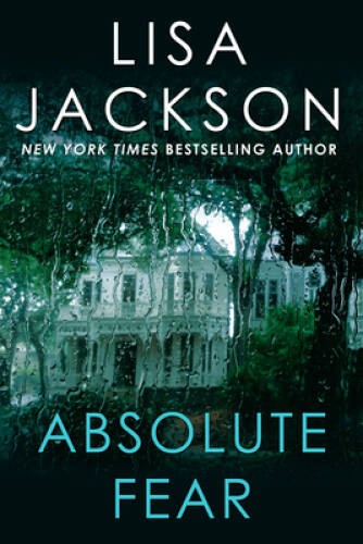 Absolute Fear (A Bentz/Montoya Novel) – Paperback By Jackson, Lisa – GOOD