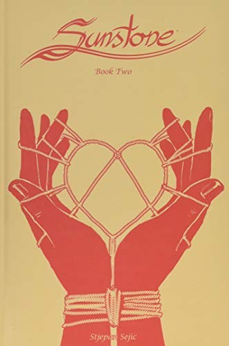 SUNSTONE BOOK TWO By Stjepan Sejic – Hardcover
