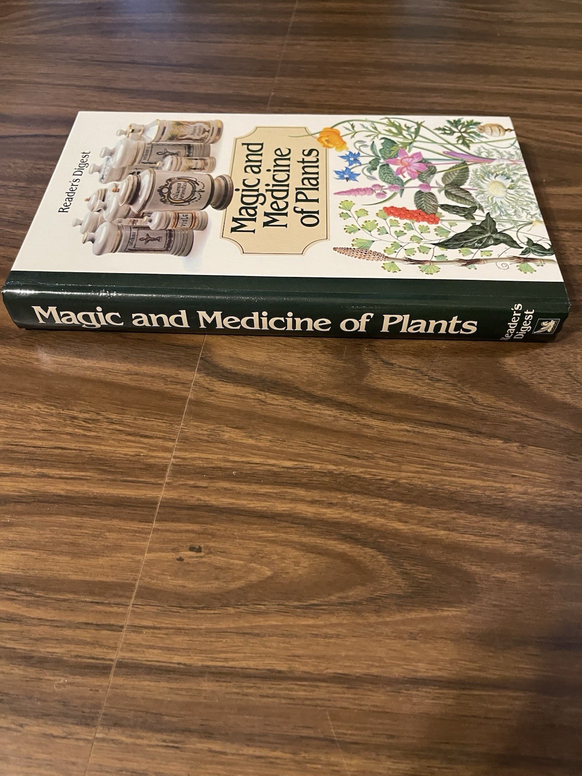 Magic and Medicine of Plants by Reader’s Digest Editors 1986