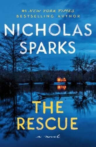Rescue – Paperback By Sparks, Nicholas – GOOD