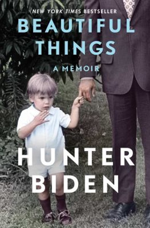 Beautiful Things : A Memoir Hardcover Hunter Biden
