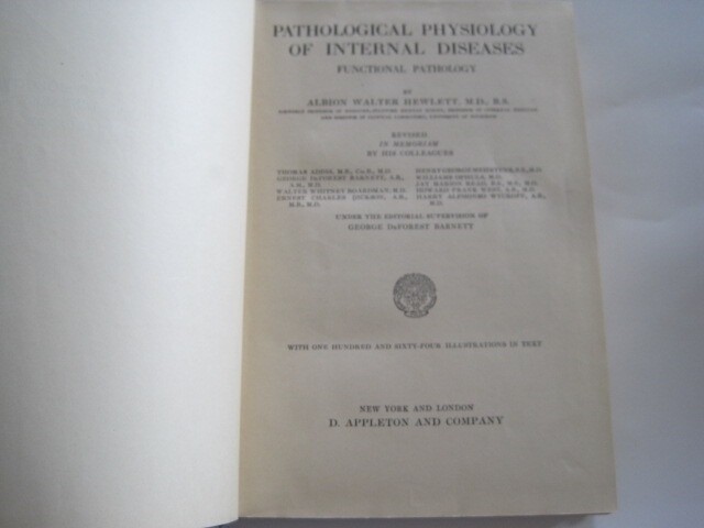 Pathological Physiology Of Internal Diseases Hewlett Medicine 1928