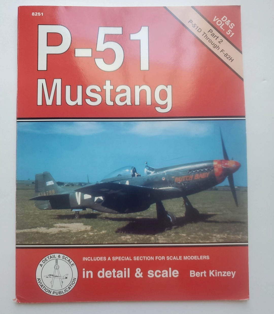 P-51 MUSTANG: P51D to F-82H In Detail & Scale By Bert Kinzey Part 2 D&S Vol51
