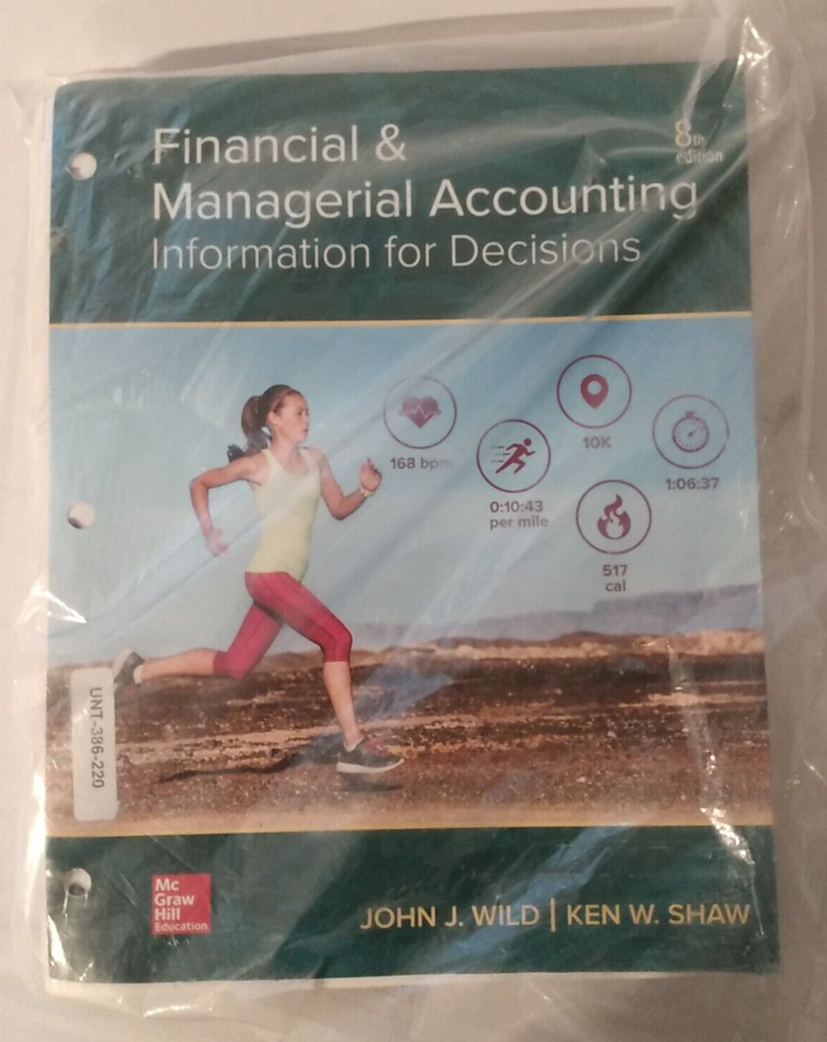 Financial and Managerial Accounting 8th ed. Loose-Leaf, John J Wild, Ken W Shaw