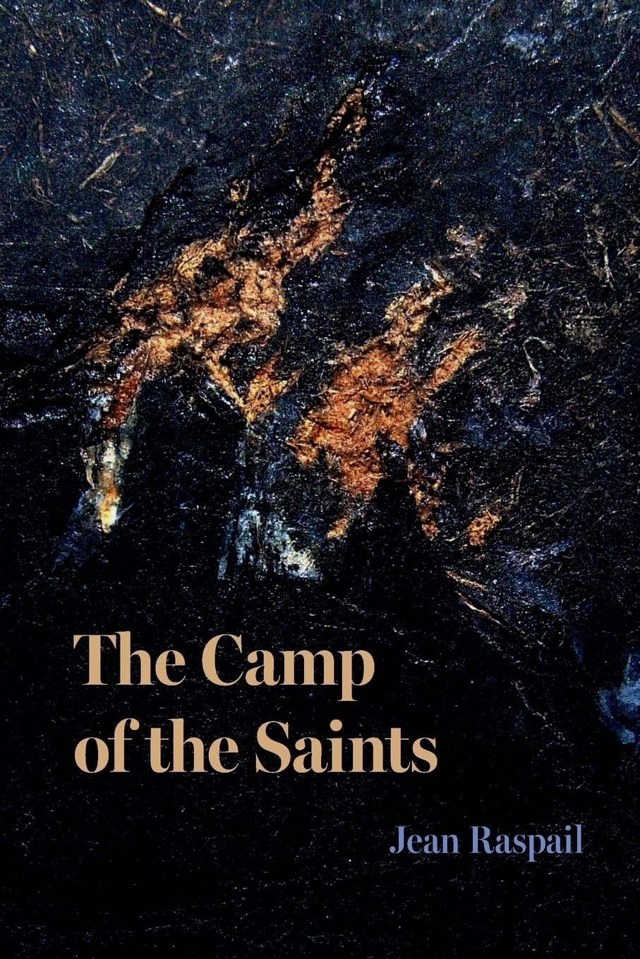 The Camp of the Saints Paperback By Jean Raspail a597