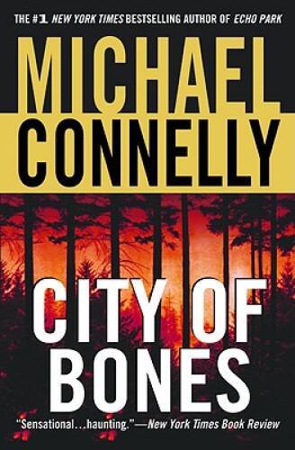 City of Bones (Harry Bosch) – Paperback By Connelly, Michael – VERY GOOD