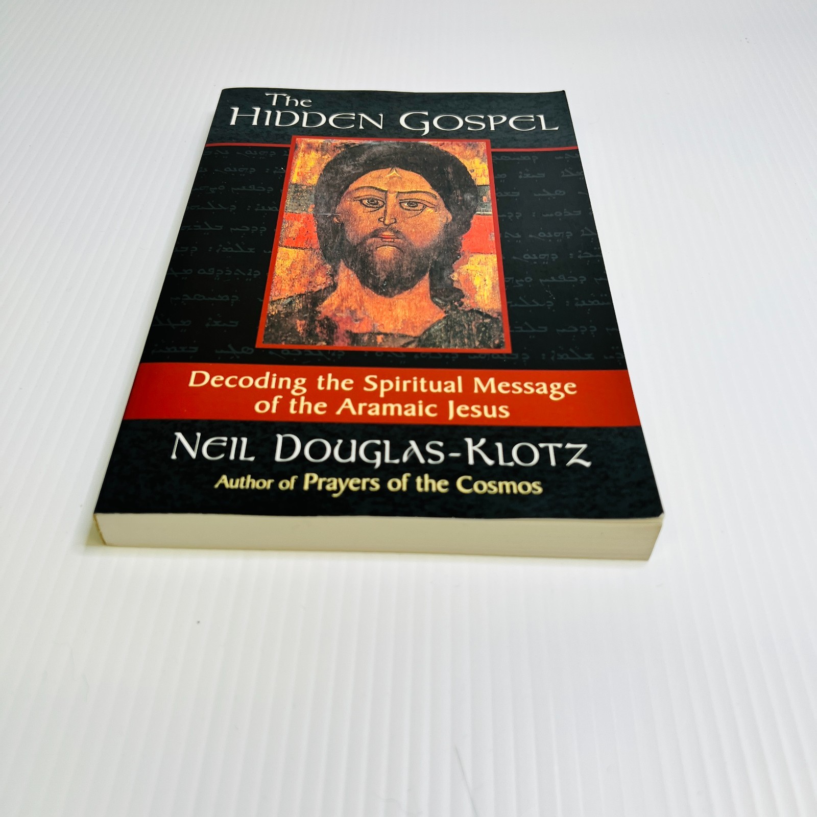 The Hidden Gospel: Decoding the Spiritual Me… by Douglas-Klotz, Neil Paperback