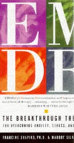 Emdr: The Breakthrough Therapy For Overcoming Anxiety, Stress, And Trauma – …